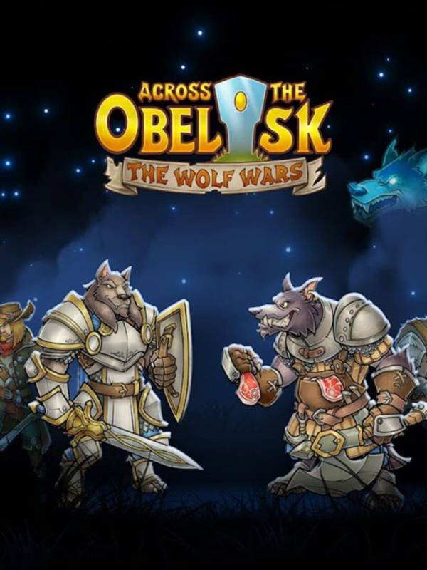 Across the Obelisk: The Wolf Wars image