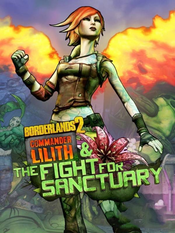 Borderlands 2: Commander Lilith and the Fight for Sanctuary image