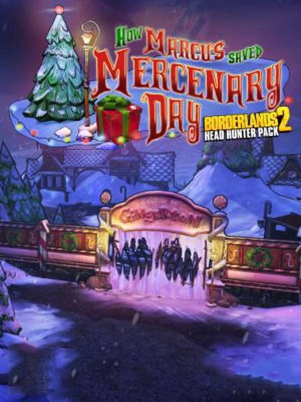 Borderlands 2: How Marcus Saved Mercenary Day image