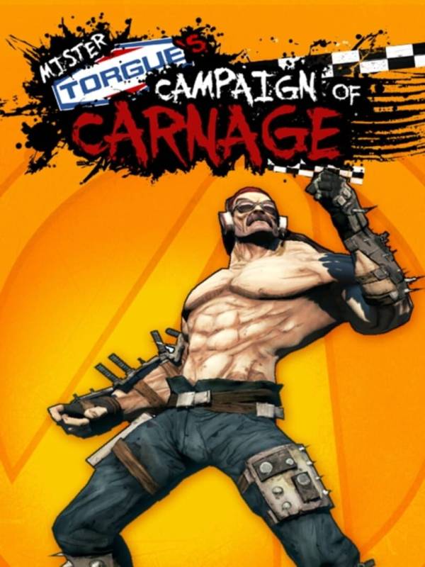 Borderlands 2: Mr. Torgue's Campaign of Carnage image