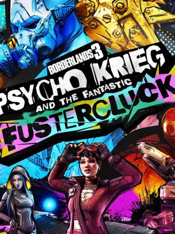 Borderlands 3: Psycho Krieg and the Fantastic Fustercluck image