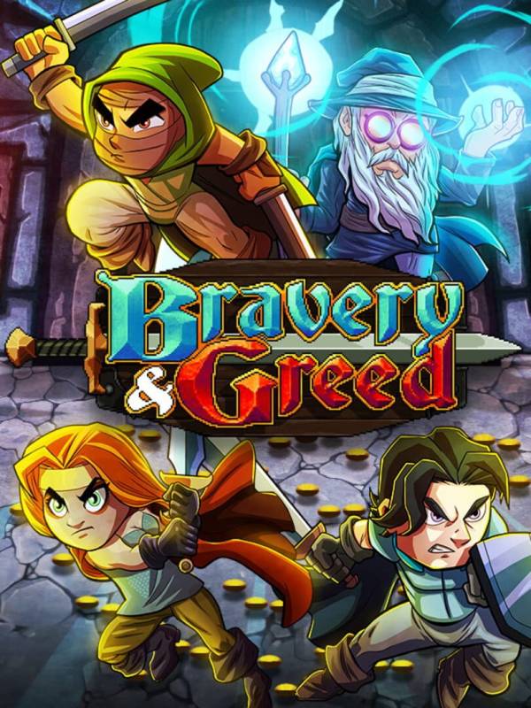 Bravery and Greed image