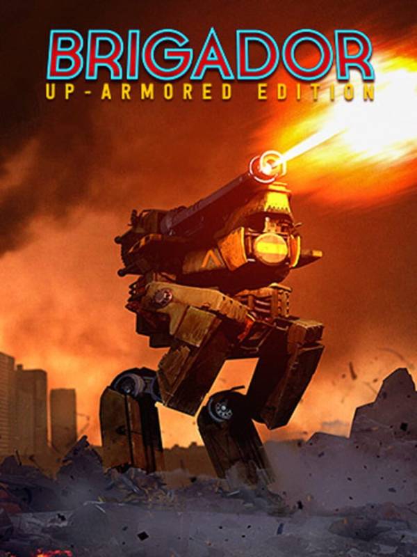 Brigador: Up-Armored Edition cover