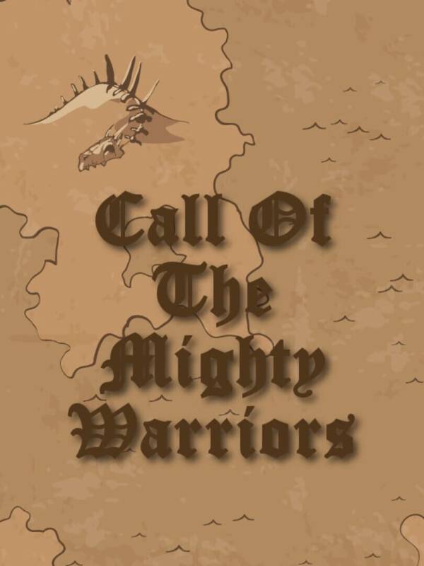 Call of the Mighty Warriors image