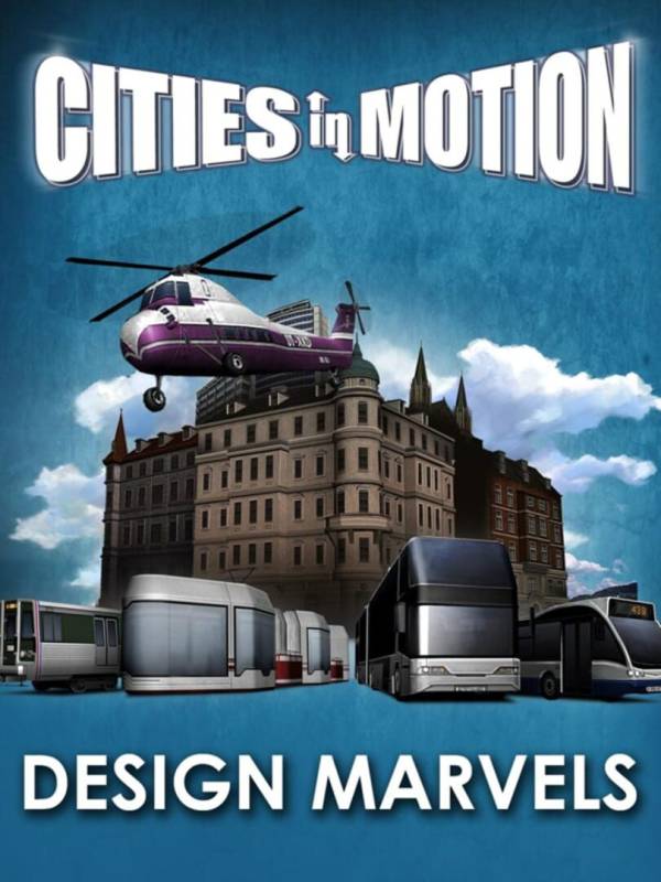 Cities in Motion: Design Marvels cover