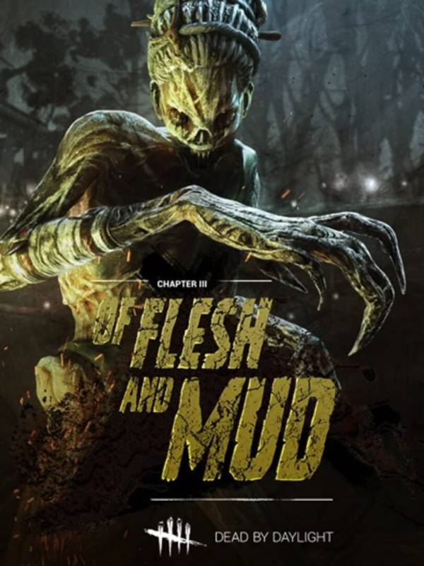 Dead by Daylight: Of Flesh and Mud Chapter cover