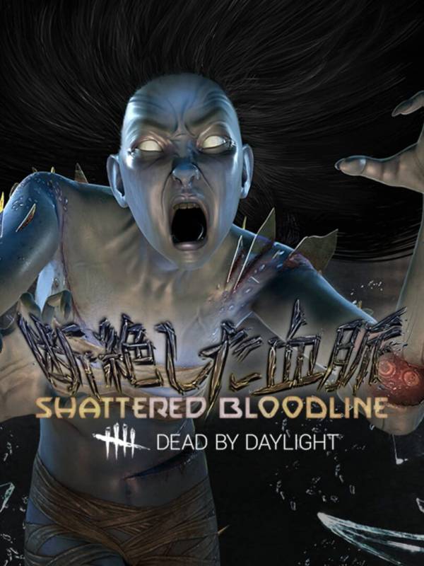 Dead by Daylight: Shattered Bloodline Chapter cover