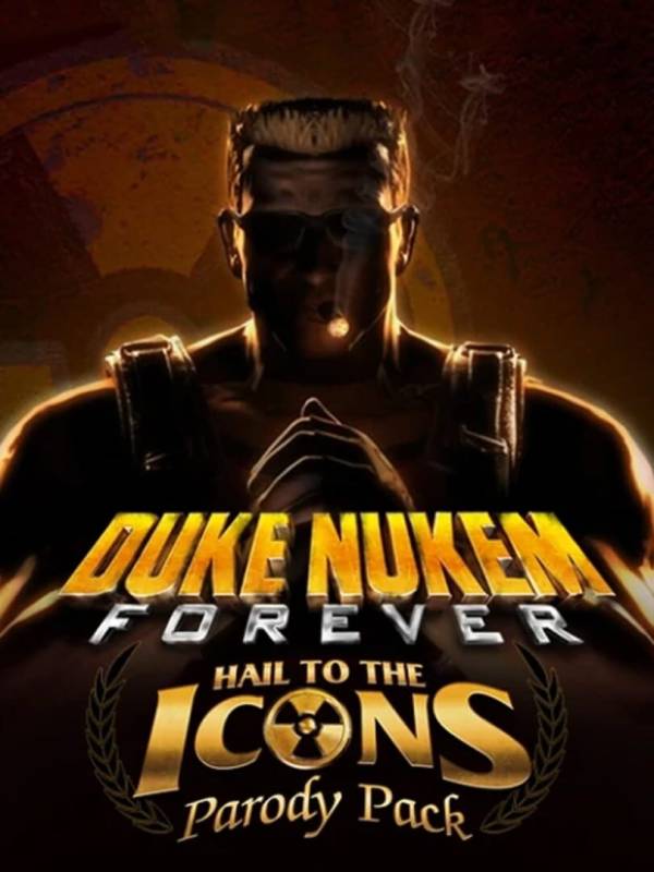 Duke Nukem Forever: Hail to the Icons Parody Pack image