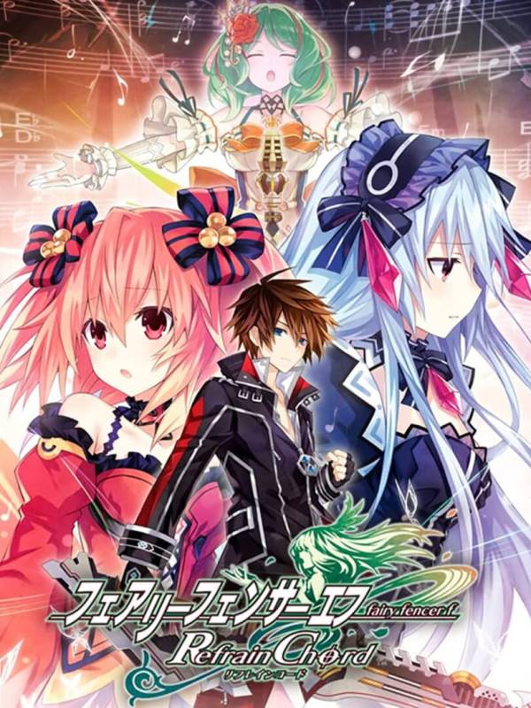 Fairy Fencer F: Refrain Chord - Day One Edition cover