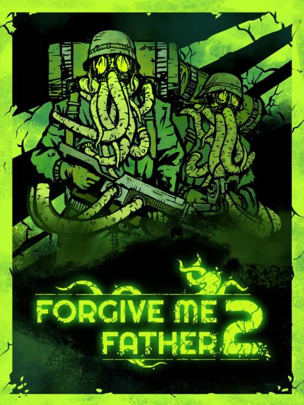 Forgive Me Father 2 image