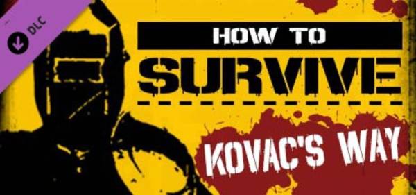 How to Survive: Kovac's Way cover