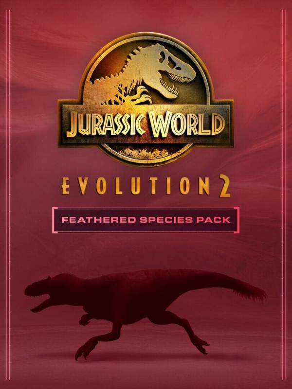 Jurassic World Evolution 2: Feathered Species Pack cover