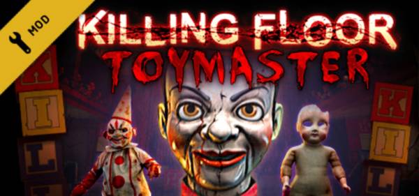 Killing Floor: Toy Master cover