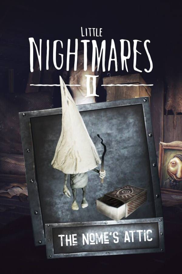 Little Nightmares II: The Nome's Attic cover