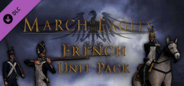 March of the Eagles: French Unit Pack cover