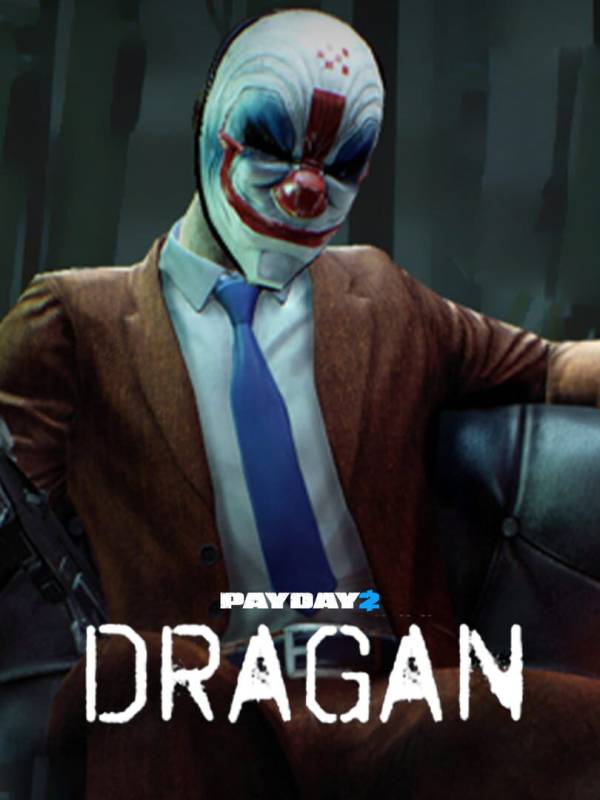 Payday 2: Dragan Character Pack cover