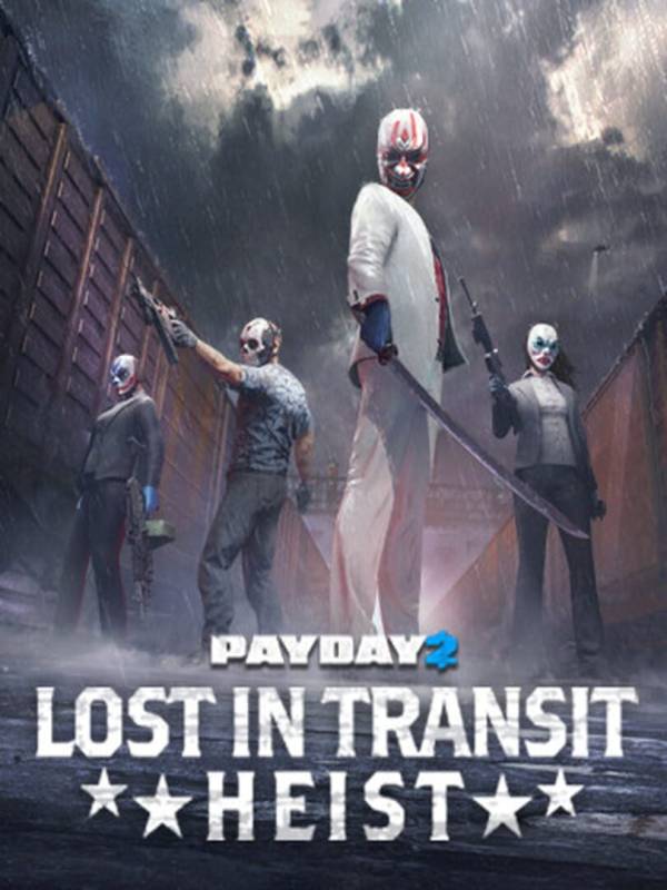 Payday 2: Lost in Transit Heist cover