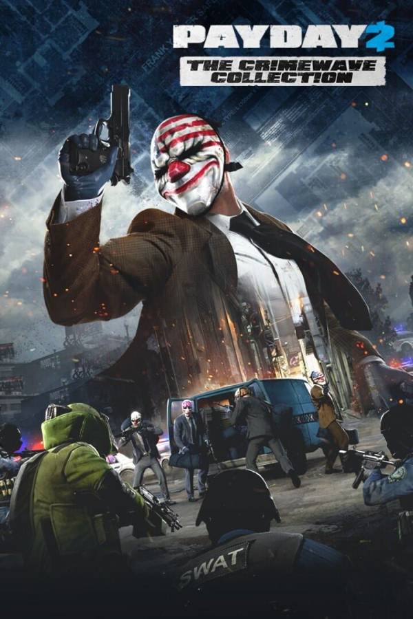 Payday 2: The Crimewave Collection cover