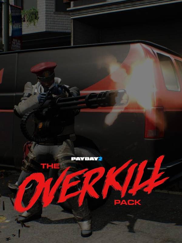 Payday 2: The Overkill Pack cover