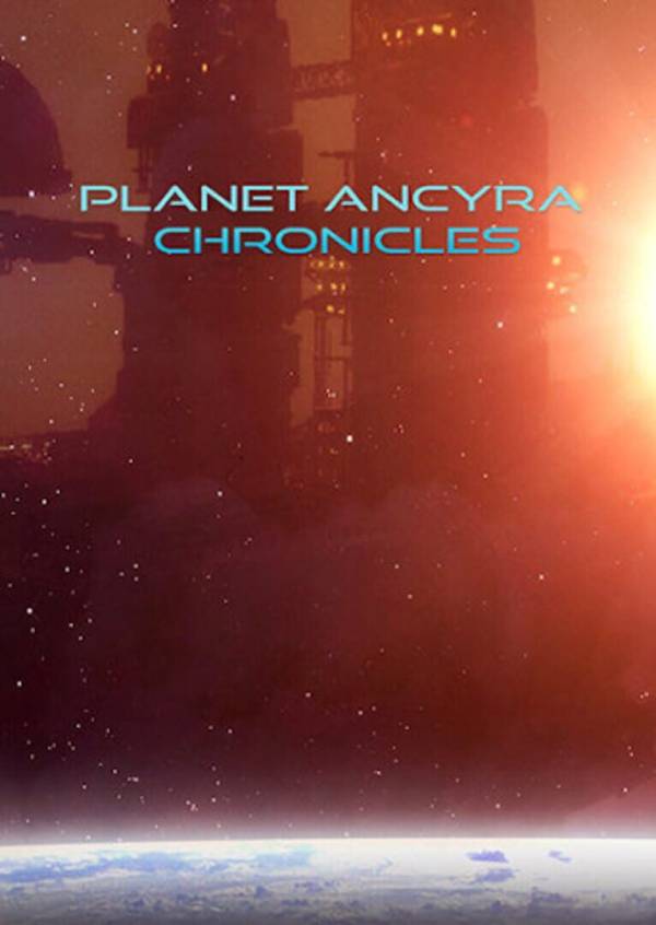 Planet Ancyra Chronicles image