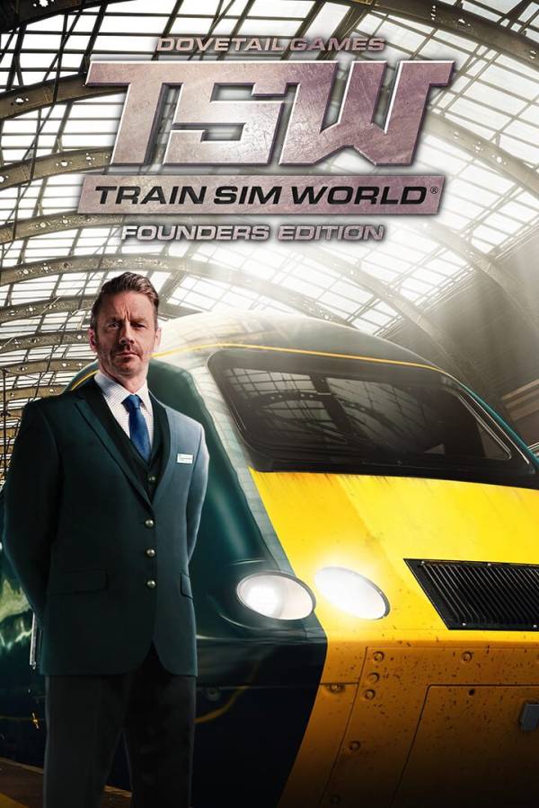 Train Sim World: Founders Edition cover