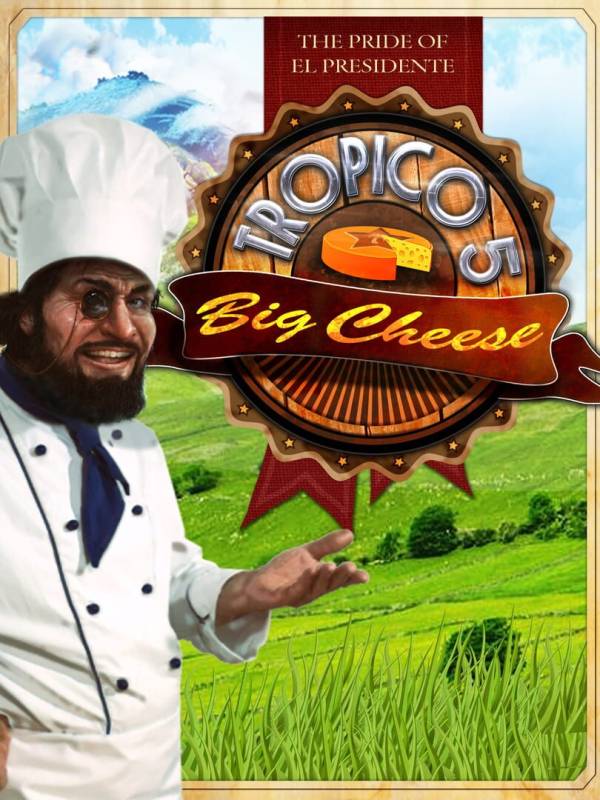 Tropico 5: The Big Cheese cover