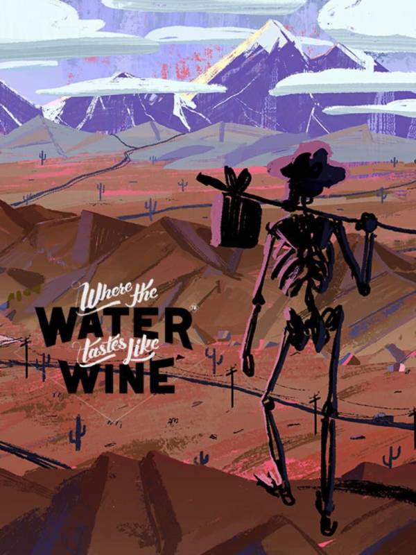 Where the Water Tastes Like Wine image