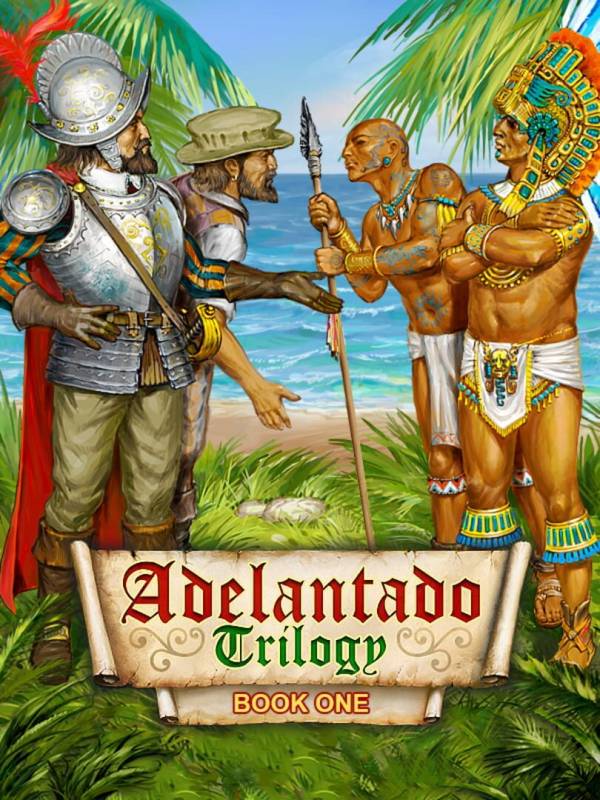 Adelantado Trilogy: Book One image