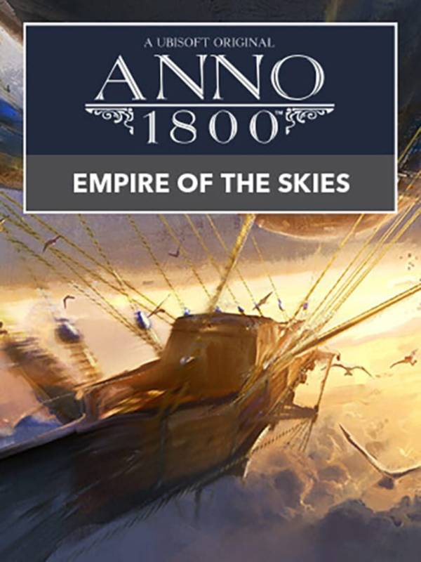 Anno 1800: Empire of the Skies cover