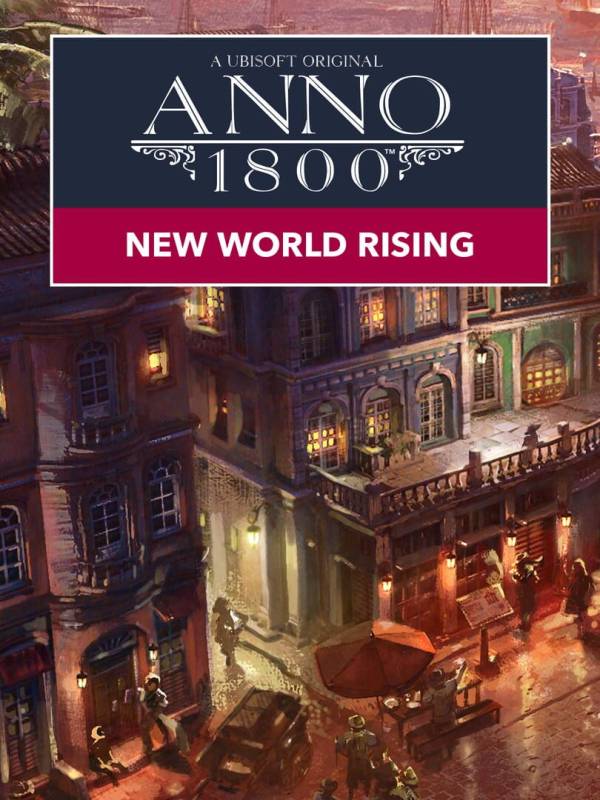 Anno 1800: New World Rising cover