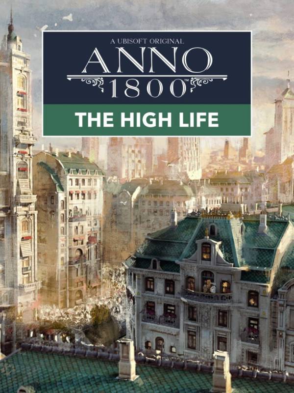 Anno 1800: The High Life cover