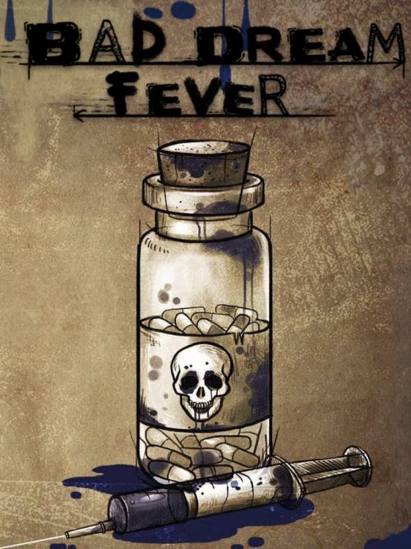 Bad Dream: Fever image