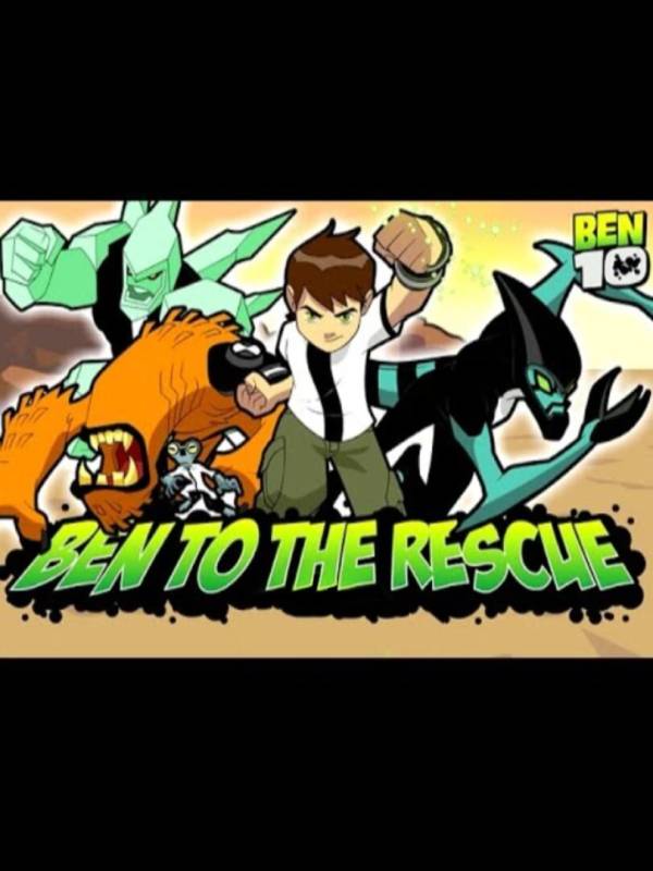 Ben 10: Ben to the Rescue cover