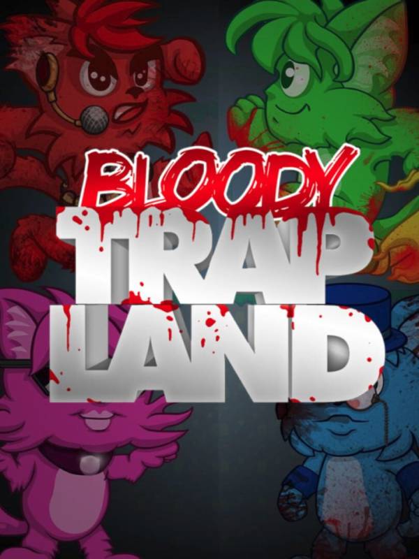 Bloody Trapland image