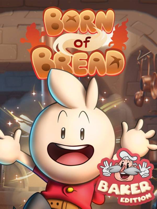 Born of Bread: Baker Edition cover