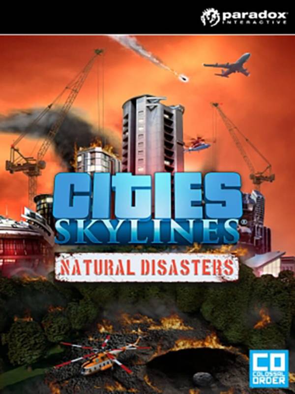 Cities: Skylines - Natural Disasters cover