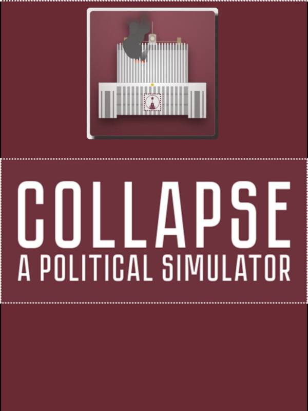 Collapse: A Political Simulator image