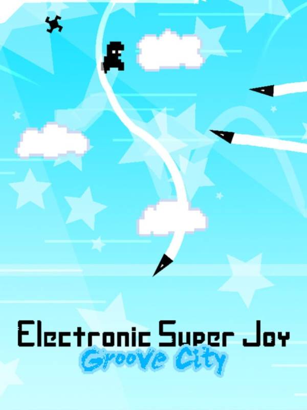 Electronic Super Joy: Groove City image