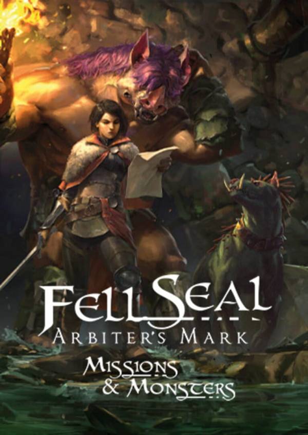 Fell Seal: Arbiter's Mark - Missions and Monsters cover