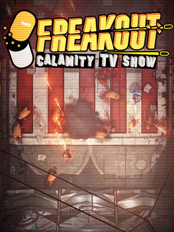 Freakout: Calamity TV Show image