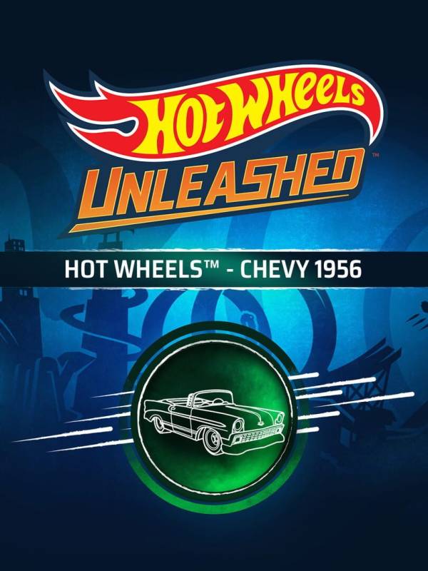 Hot Wheels Unleashed: Chevy 1956 cover
