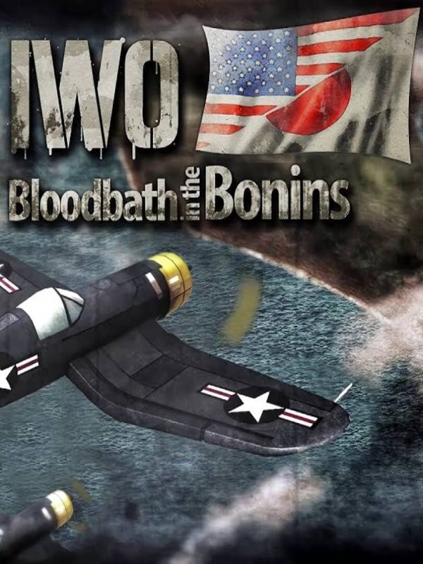 IWO: Bloodbath in the Bonins cover