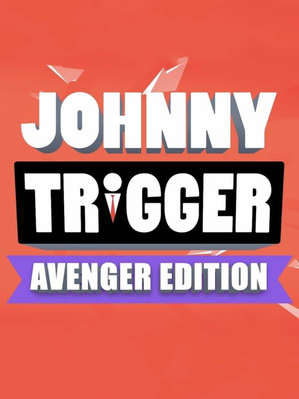 Johnny Trigger: Avenger Edition cover