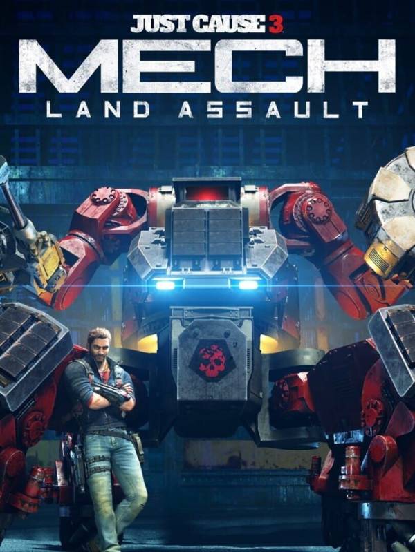 Just Cause 3: Mech Land Assault cover