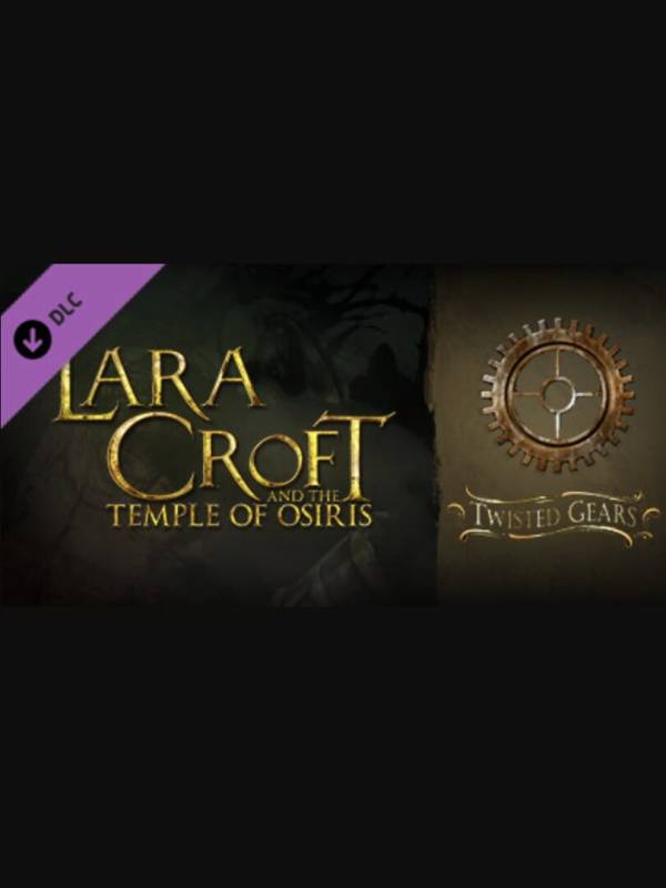 Lara Croft and the Temple of Osiris: Twisted Gears Pack cover