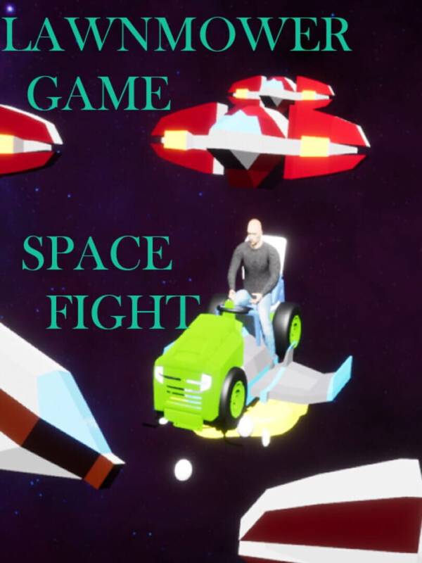 Lawnmower Game: Space Fight cover