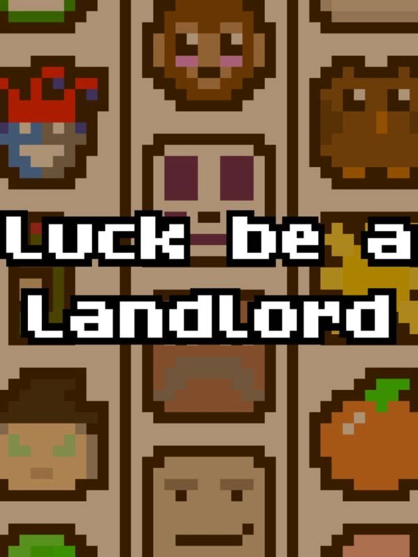 Luck be a Landlord image