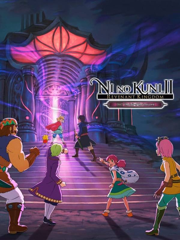 Ni no Kuni II: Revenant Kingdom - The Lair of the Lost Lord cover