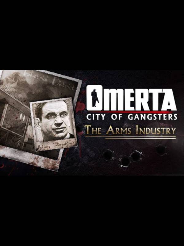 Omerta: City of Gangsters - The Arms Industry cover