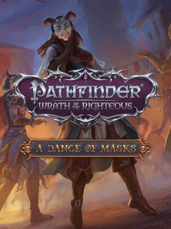 Pathfinder: Wrath of the Righteous - A Dance of Masks cover